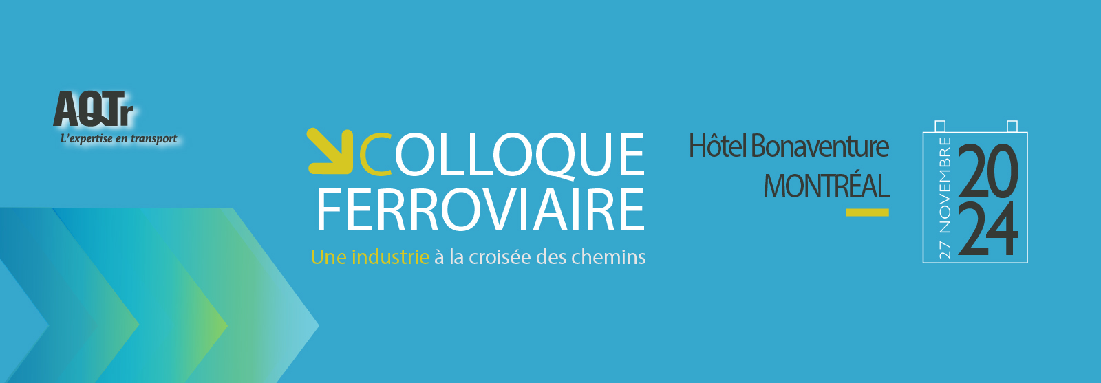 Visuel du colloque ferroviaire 2024 le 27 novembre 2024 organisé par l'AQTr