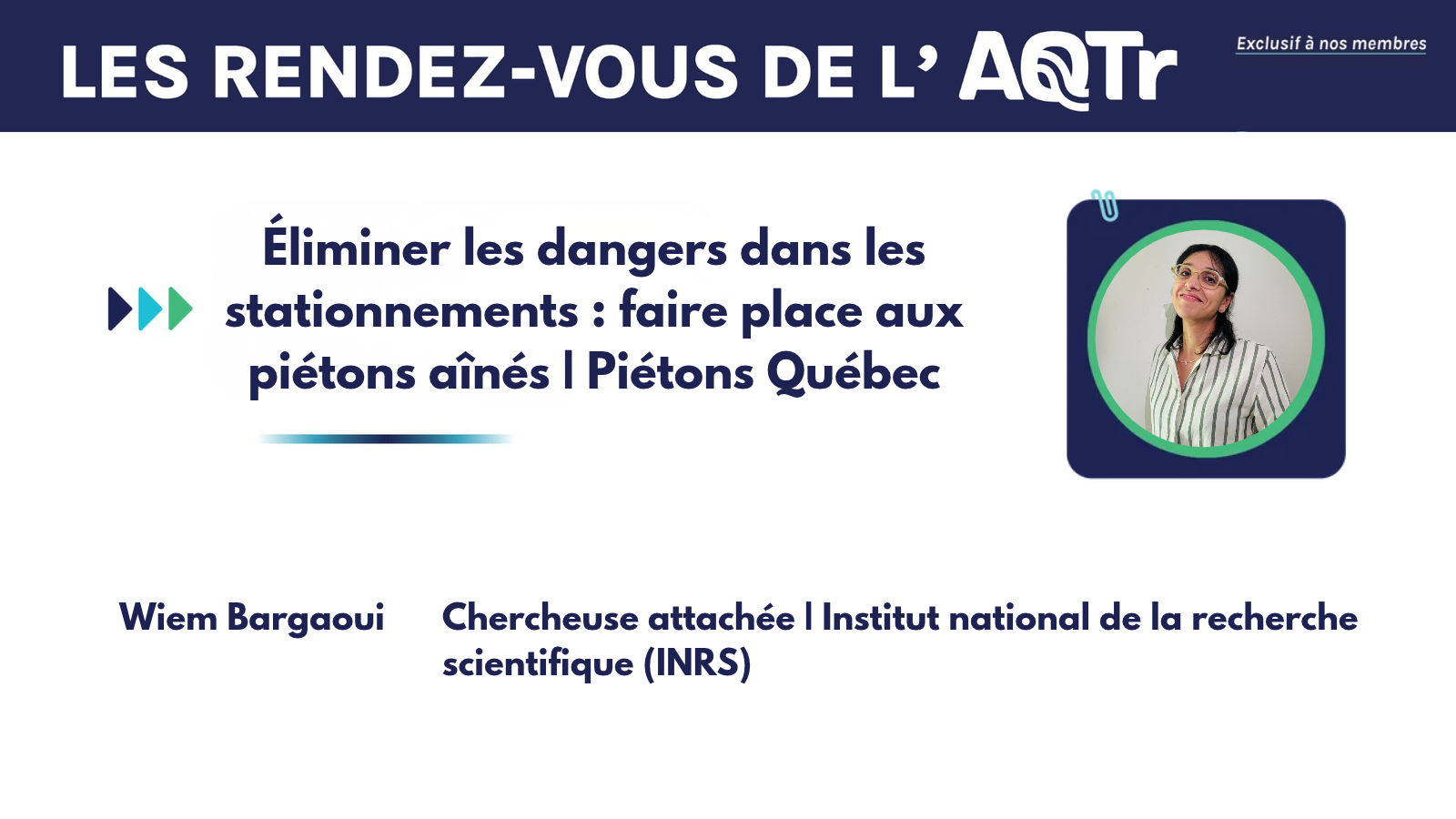 Wiem bargaoui Éliminer les dangers dans les stationnements : faire place aux piétons aînés | Piétons Québec