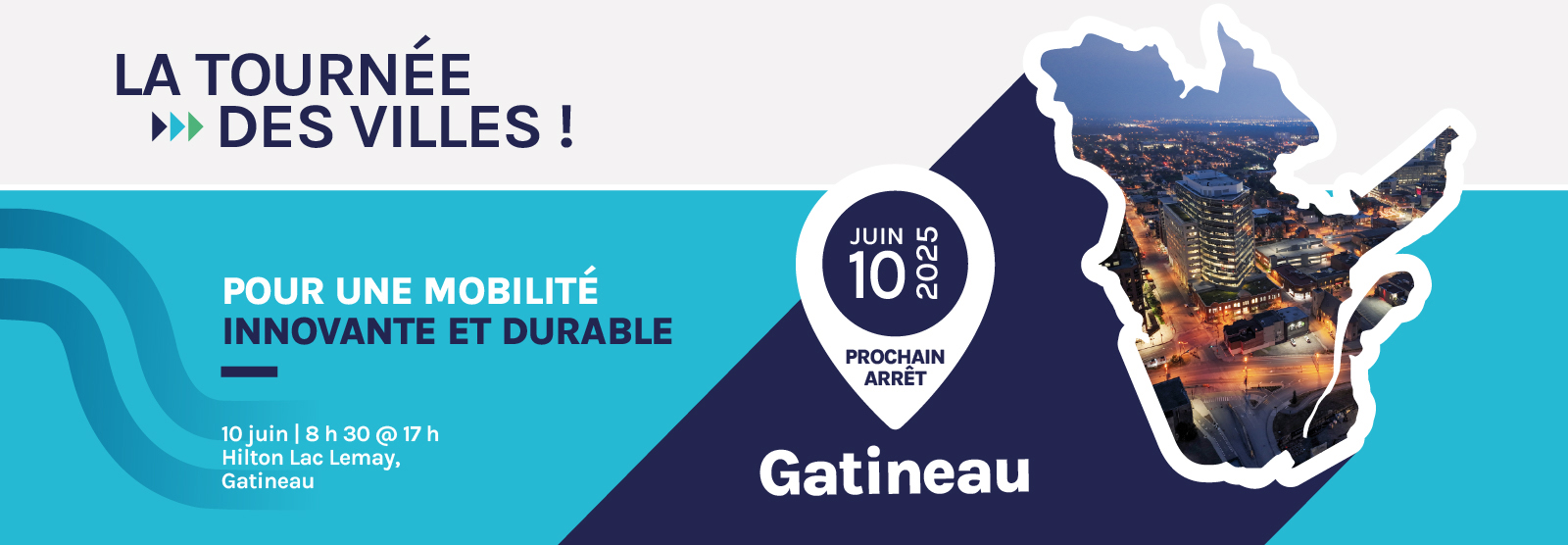 Tournée des Villes 2025 : pour une mobilité innovante et durable - Gatineau - 10 juin