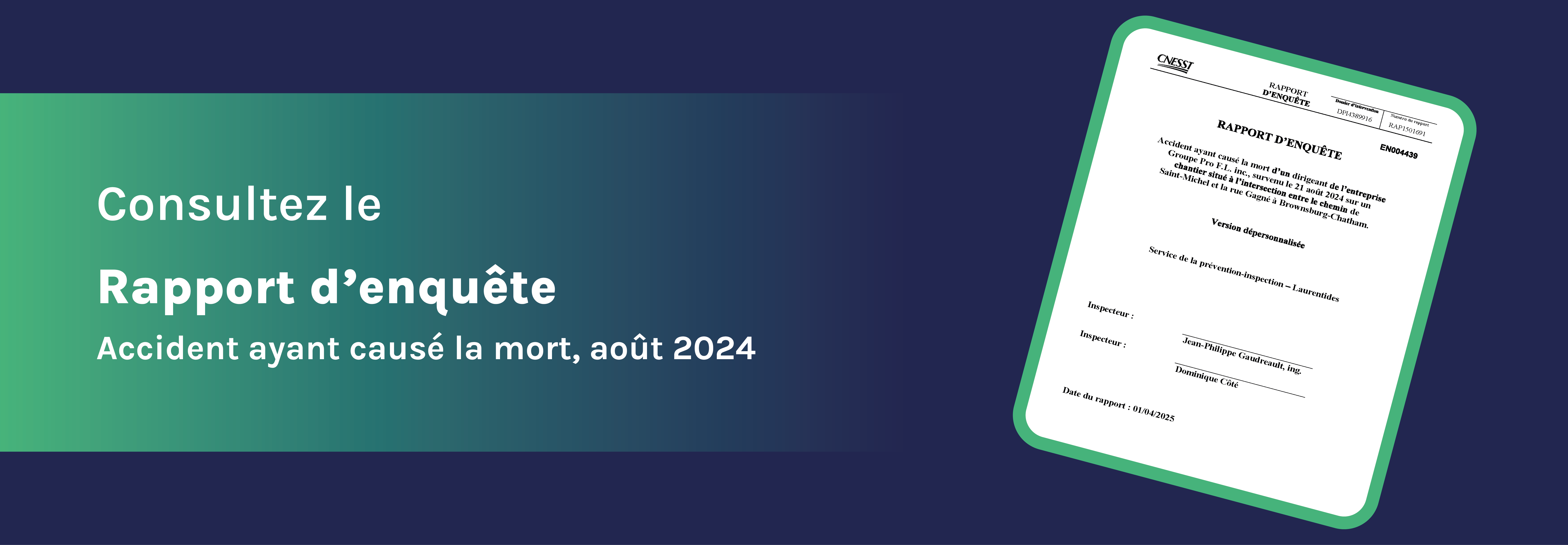Consultez le rapport d'enquête sur l'accident ayant causé la mort en août 2024